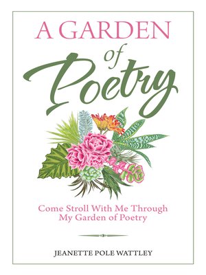 cover image of A Garden of Poetry